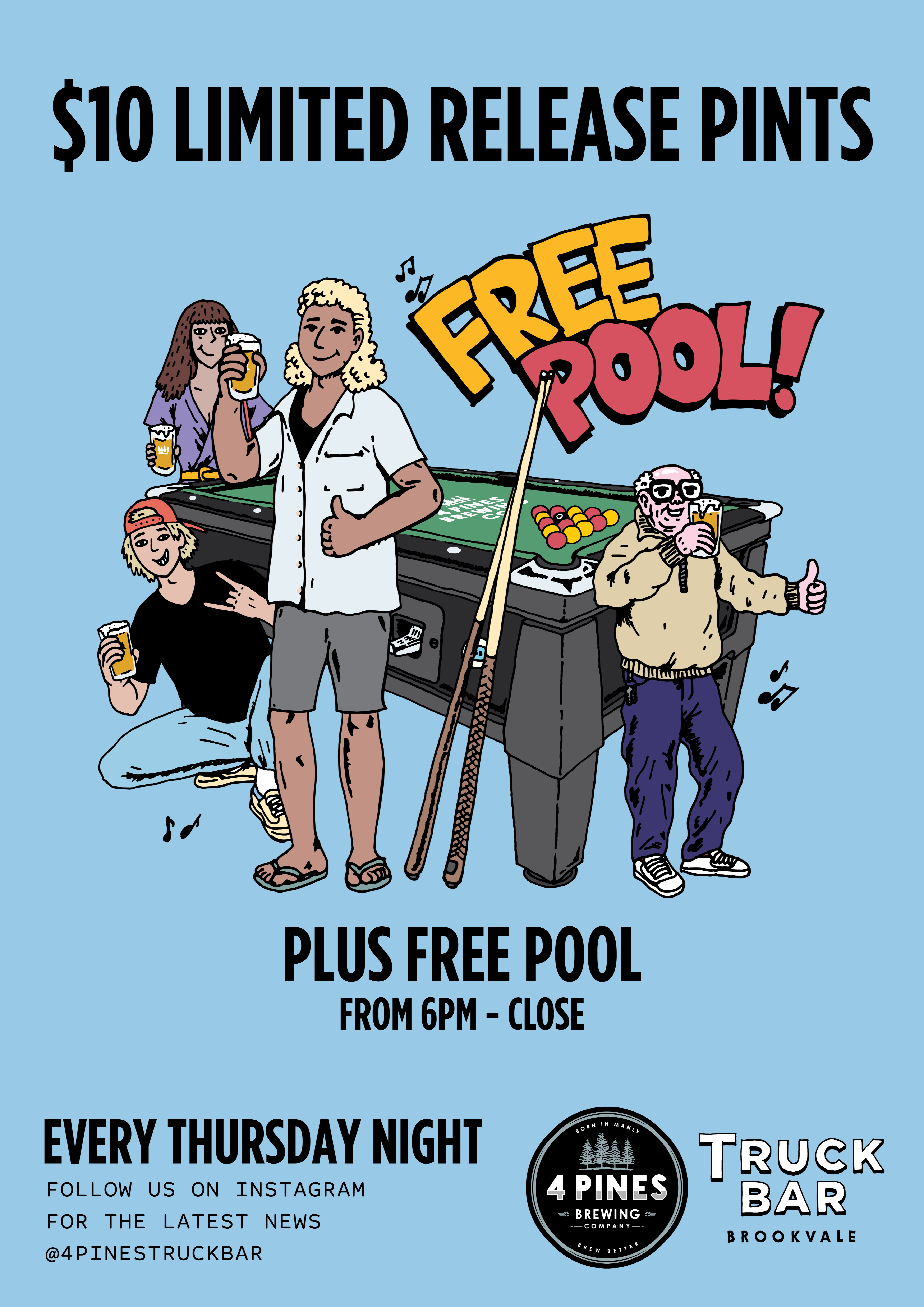 What's On - Thursday - 4 Pines Truck Bar