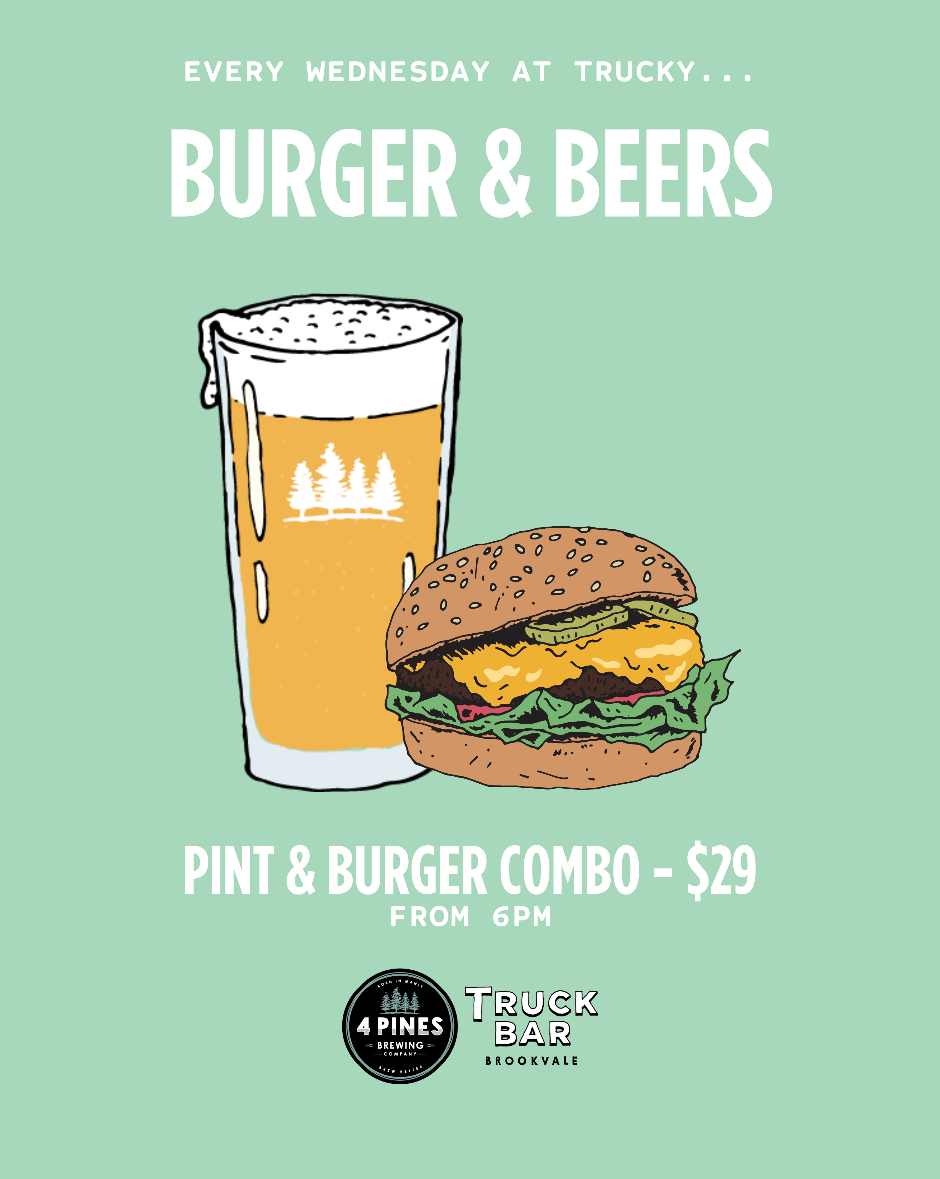 What's On - Wednesday - 4 Pines Truck Bar