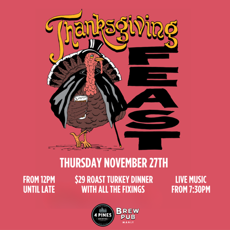 Thanksgiving at 4 Pines Brew Pub