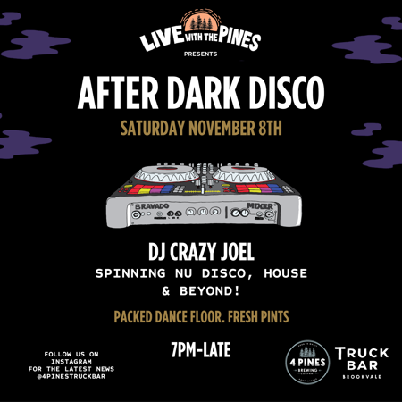 Live with the Pines - After Dark Disco 🪩